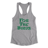 For The Birds Women's Racerback Tank-Allegiant Goods Co. Vintage Sports Apparel