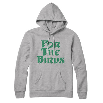 For The Birds Hoodie-Allegiant Goods Co. Vintage Sports Apparel