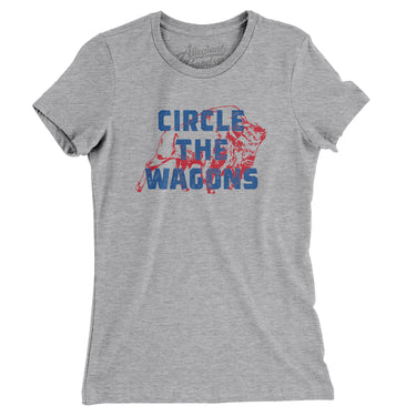 Circle The Wagons Women's T-Shirt-Allegiant Goods Co. Vintage Sports Apparel