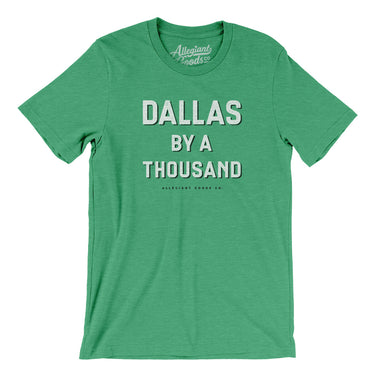 Dallas By A Thousand Men/Unisex T-Shirt-Allegiant Goods Co. Vintage Sports Apparel