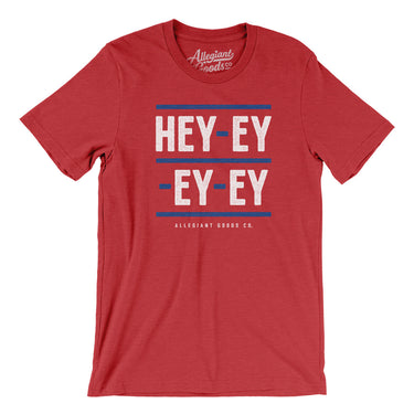 Hey-Ey-Ey-Ey Men/Unisex T-Shirt-Allegiant Goods Co. Vintage Sports Apparel