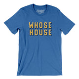 Whose House Men/Unisex T-Shirt-Allegiant Goods Co. Vintage Sports Apparel