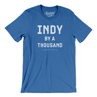 Indy By A Thousand Men/Unisex T-Shirt-Heather True Royal-Allegiant Goods Co. Vintage Sports Apparel