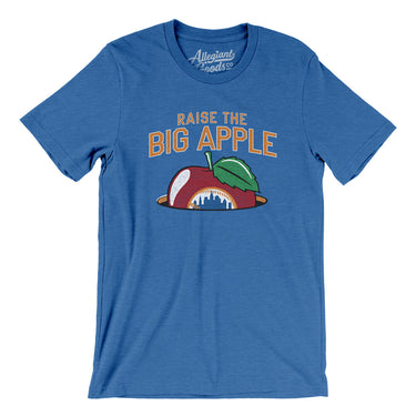 Raise The Big Apple Men/Unisex T-Shirt-Allegiant Goods Co. Vintage Sports Apparel