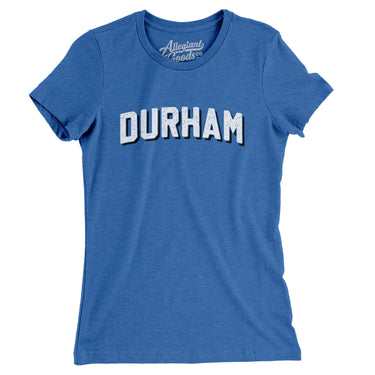 Durham Varsity Women's T-Shirt-Allegiant Goods Co. Vintage Sports Apparel