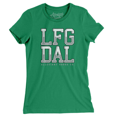 Lfg Dal Women's T-Shirt-Kelly Green-Allegiant Goods Co. Vintage Sports Apparel