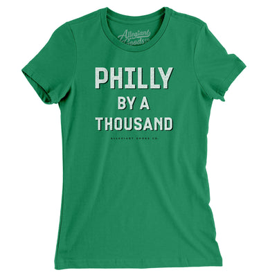 Philly By A Thousand Women's T-Shirt-Kelly-Allegiant Goods Co. Vintage Sports Apparel