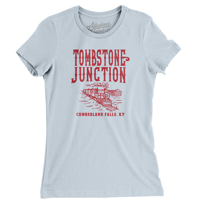 Tombstone Junction Women's T-Shirt-Light Blue-Allegiant Goods Co. Vintage Sports Apparel