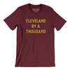 Cleveland By A Thousand Men/Unisex T-Shirt-Maroon-Allegiant Goods Co. Vintage Sports Apparel