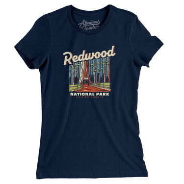 Redwood National Park Women's T-Shirt-Allegiant Goods Co. Vintage Sports Apparel