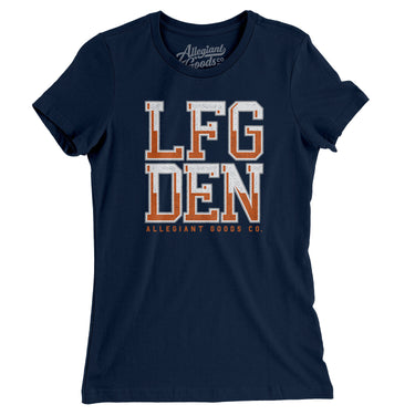 Lfg Den Women's T-Shirt-Allegiant Goods Co. Vintage Sports Apparel
