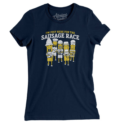 I’m Just Here For The Sausage Race Women's T-Shirt-Midnight Navy-Allegiant Goods Co. Vintage Sports Apparel