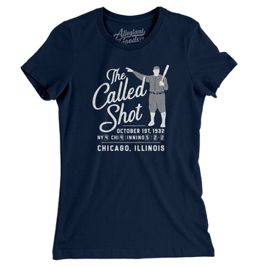 The Called Shot Women's T-Shirt-Allegiant Goods Co. Vintage Sports Apparel