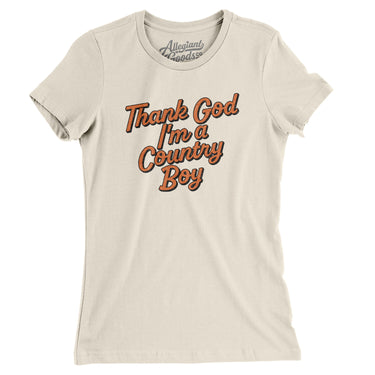 Thank God I’m A Country Boy Women's T-Shirt-Allegiant Goods Co. Vintage Sports Apparel