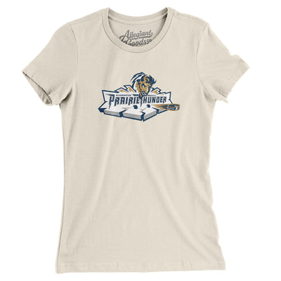 Bloomington Prairiethunder Women's T-Shirt-Natural-Allegiant Goods Co. Vintage Sports Apparel