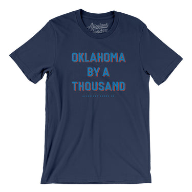 Oklahoma By A Thousand Men/Unisex T-Shirt-Allegiant Goods Co. Vintage Sports Apparel