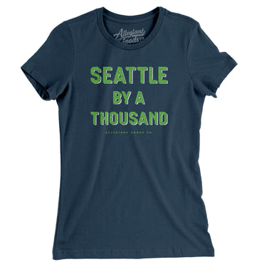 Seattle Football By A Thousand Women's T-Shirt-Allegiant Goods Co. Vintage Sports Apparel