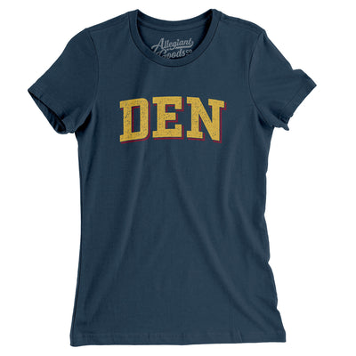 Den Varsity Women's T-Shirt-Navy-Allegiant Goods Co. Vintage Sports Apparel