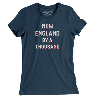 New England By A Thousand Women's T-Shirt-Allegiant Goods Co. Vintage Sports Apparel