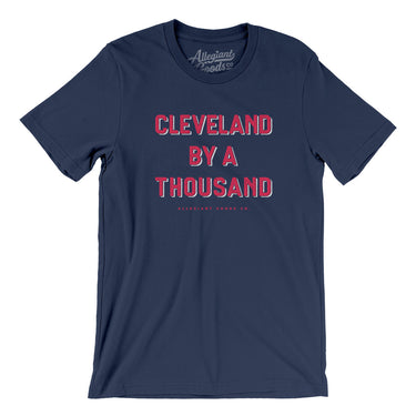 Cleveland By A Thousand Men/Unisex T-Shirt-Allegiant Goods Co. Vintage Sports Apparel