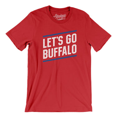 Let's Go Buffalo Men/Unisex T-Shirt-Allegiant Goods Co. Vintage Sports Apparel
