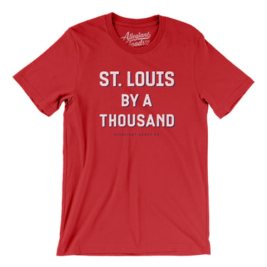St Louis By A Thousand Men/Unisex T-Shirt-Allegiant Goods Co. Vintage Sports Apparel
