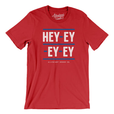 Hey-Ey-Ey-Ey Men/Unisex T-Shirt-Allegiant Goods Co. Vintage Sports Apparel