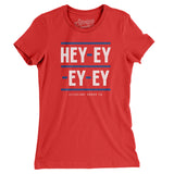 Hey-Ey-Ey-Ey Women's T-Shirt-Allegiant Goods Co. Vintage Sports Apparel