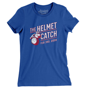 The Helmet Catch Women's T-Shirt-Allegiant Goods Co. Vintage Sports Apparel
