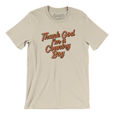 Thank God I’m A Country Boy Men/Unisex T-Shirt-Soft Cream-Allegiant Goods Co. Vintage Sports Apparel