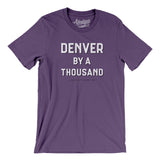 Denver By A Thousand Men/Unisex T-Shirt-Allegiant Goods Co. Vintage Sports Apparel