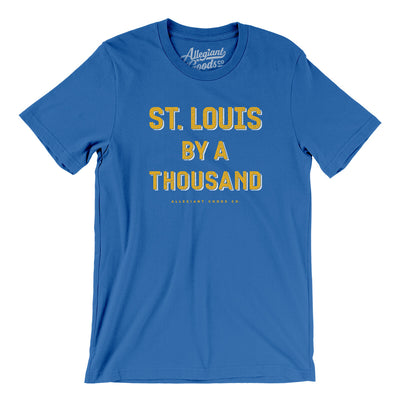 St Louis By A Thousand Men/Unisex T-Shirt-True Royal-Allegiant Goods Co. Vintage Sports Apparel