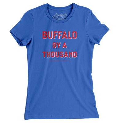 Buffalo Football By A Thousand Women's T-Shirt-True Royal-Allegiant Goods Co. Vintage Sports Apparel