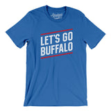 Let's Go Buffalo Men/Unisex T-Shirt-Allegiant Goods Co. Vintage Sports Apparel
