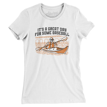 It’s A Great Day For Some Baseball Women's T-Shirt-Allegiant Goods Co. Vintage Sports Apparel