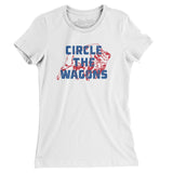Circle The Wagons Women's T-Shirt-Allegiant Goods Co. Vintage Sports Apparel
