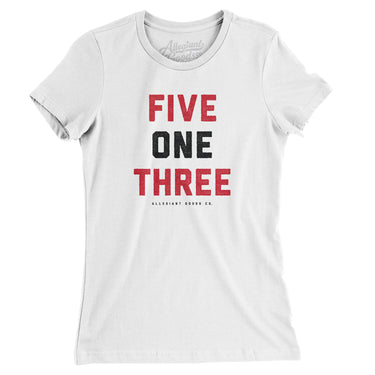 Cincinnati 513 Women's T-Shirt-Allegiant Goods Co. Vintage Sports Apparel