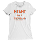 Miami Football By A Thousand Women's T-Shirt-Allegiant Goods Co. Vintage Sports Apparel